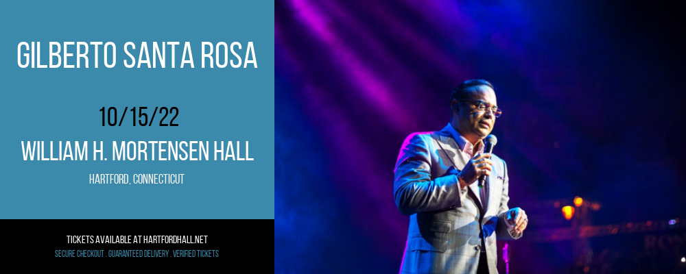 Gilberto Santa Rosa at William H. Mortensen Hall tickets Gilberto Santa Rosa at William H. Mortensen Hall