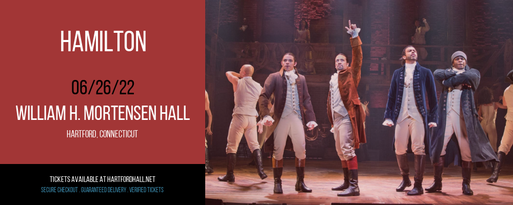 Hamilton at William H. Mortensen Hall tickets Hamilton at William H. Mortensen Hall