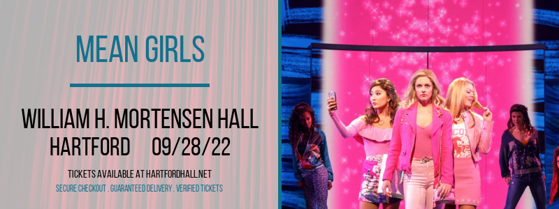 Mean Girls at William H. Mortensen Hall tickets Mean Girls at William H. Mortensen Hall