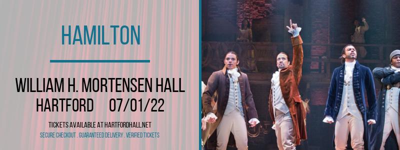 Hamilton at William H. Mortensen Hall tickets Hamilton at William H. Mortensen Hall