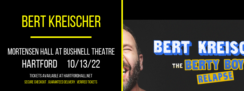 Bert Kreischer at William H. Mortensen Hall tickets Bert Kreischer at William H. Mortensen Hall