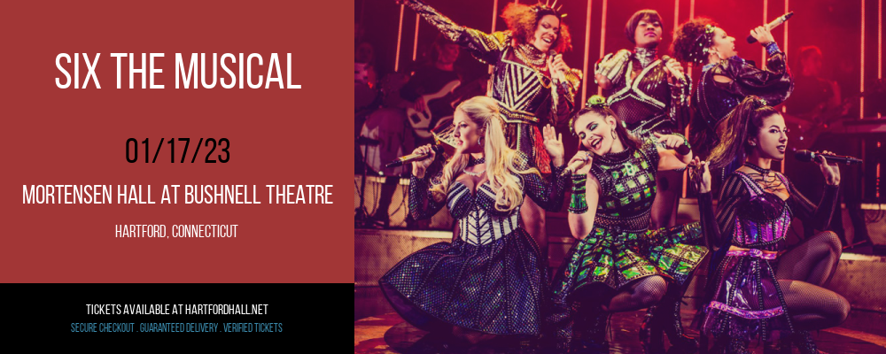 Six The Musical at William H. Mortensen Hall tickets Six The Musical at William H. Mortensen Hall