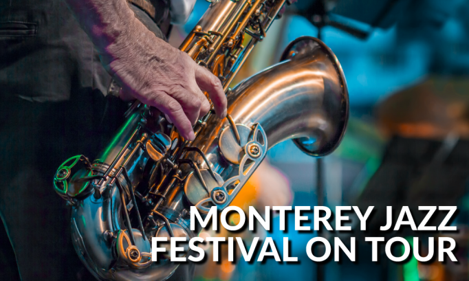 Monterey Jazz Festival On Tour at William H. Mortensen Hall