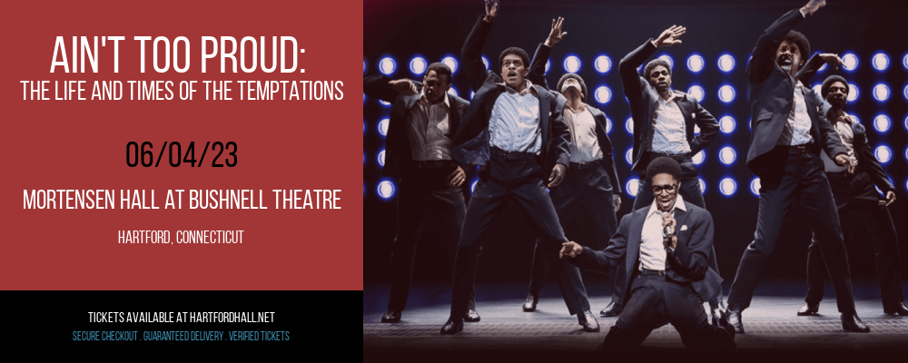 Ain't Too Proud: The Life and Times of The Temptations at William H. Mortensen Hall tickets Ain't Too Proud: The Life and Times of The Temptations at William H. Mortensen Hall