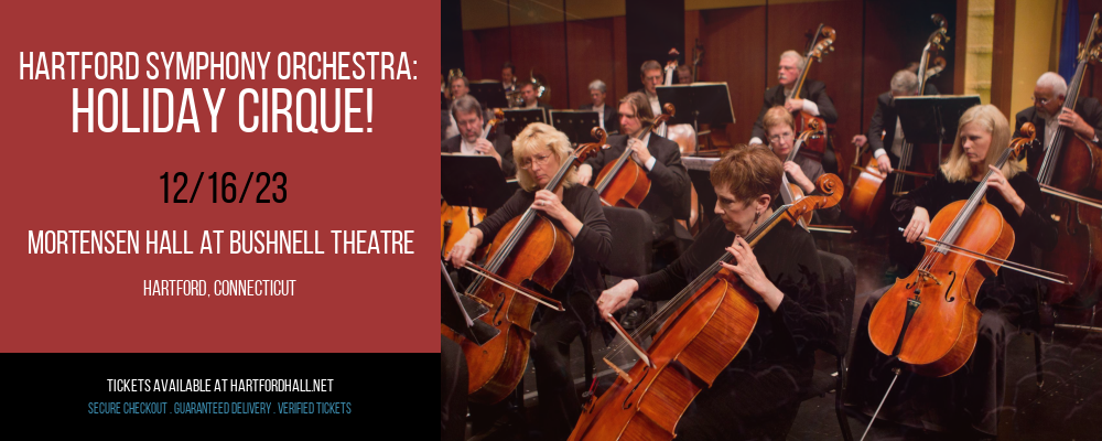 Hartford Symphony Orchestra at Mortensen Hall at Bushnell Theatre