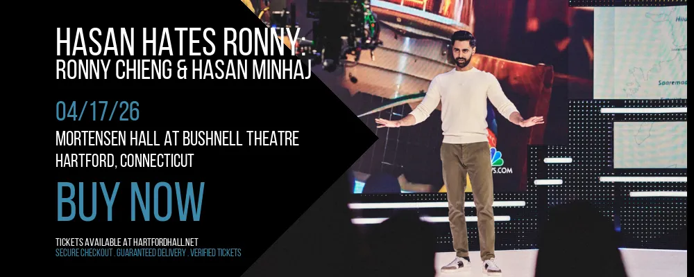 Hasan Hates Ronny at Mortensen Hall at Bushnell Theatre